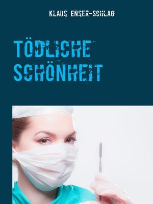 cover image of Tödliche Schönheit